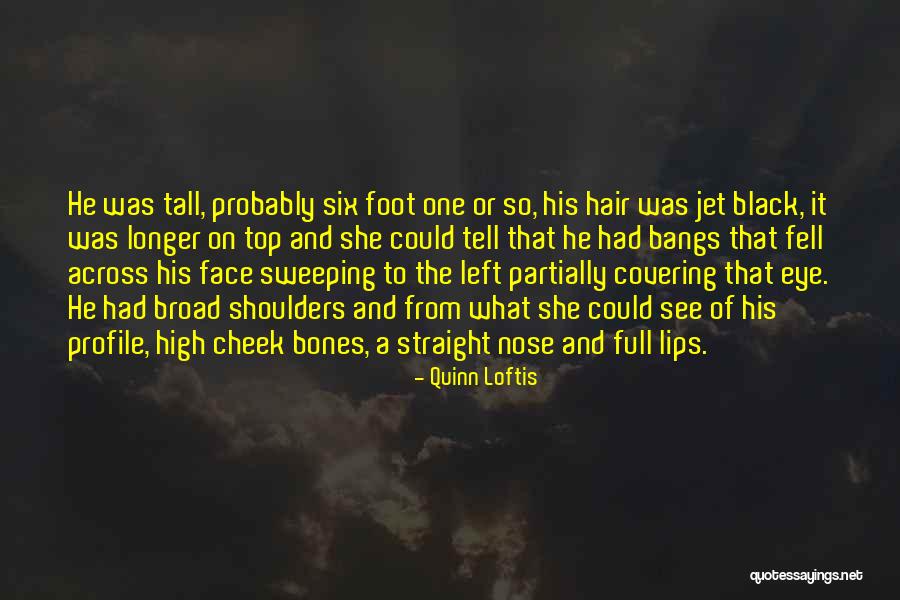 Quinn Loftis Quotes 520267 Quinn Loftis Quotes 520267