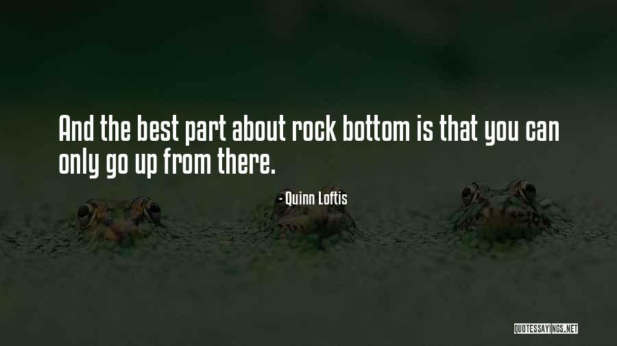 Quinn Loftis Quotes 769106