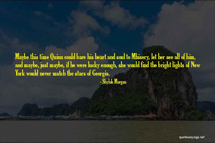 Quinn Mason Quotes By Shyloh Morgan Quinn Mason Quotes By Shyloh Morgan