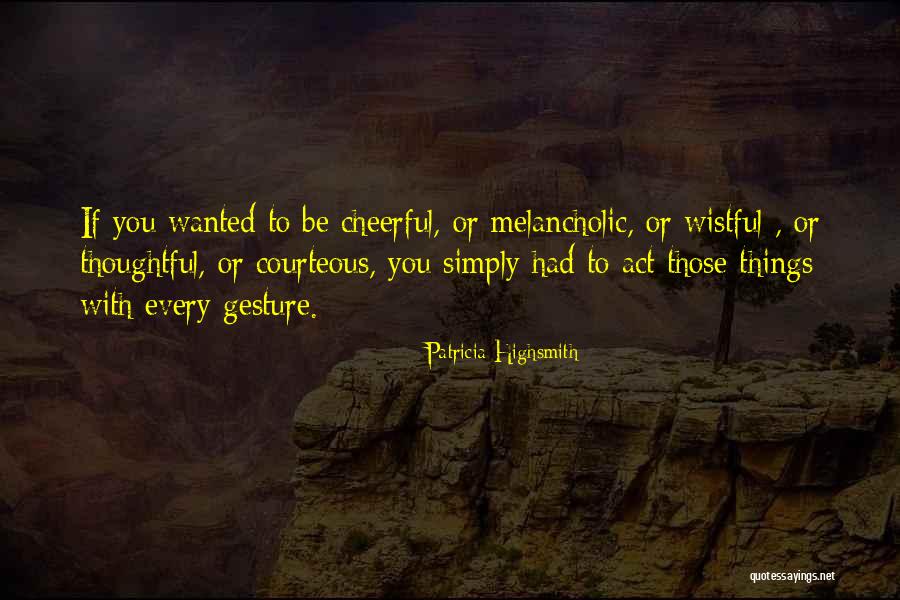 Quinnell Candles Quotes By Patricia Highsmith Quinnell Candles Quotes By Patricia Highsmith