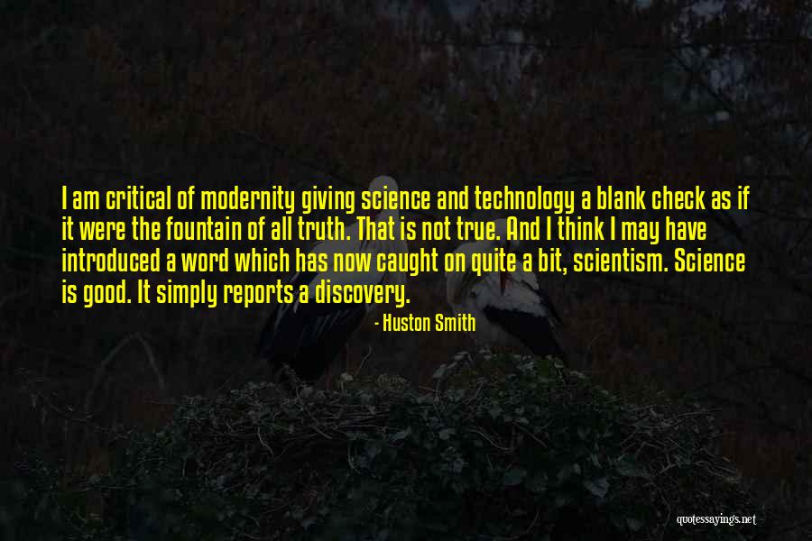 Quinnesec Quotes By Huston Smith Quinnesec Quotes By Huston Smith