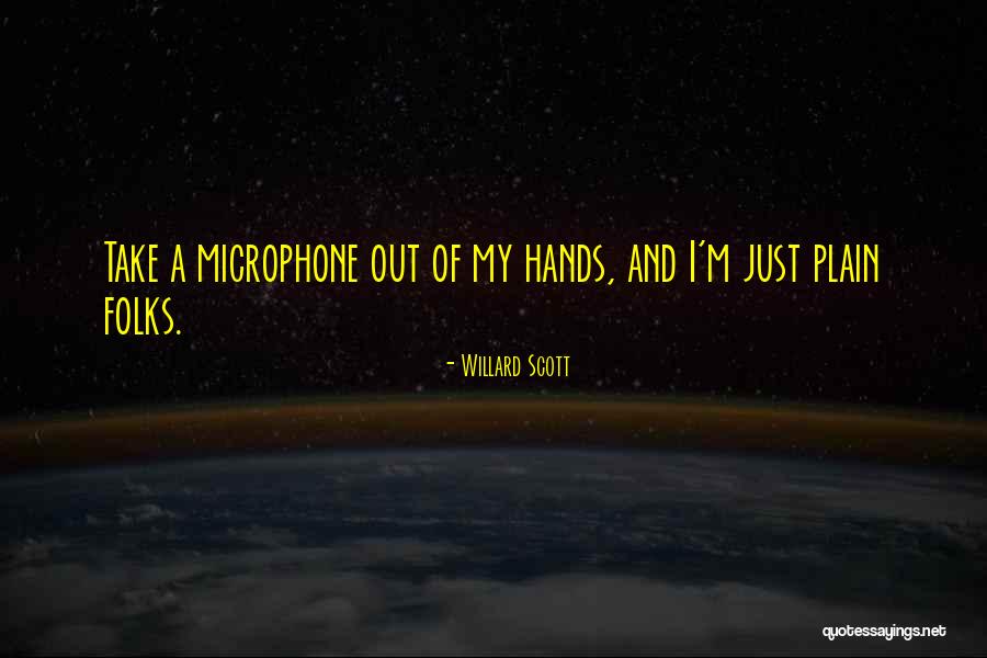 Quinny Buzz Quotes By Willard Scott Quinny Buzz Quotes By Willard Scott