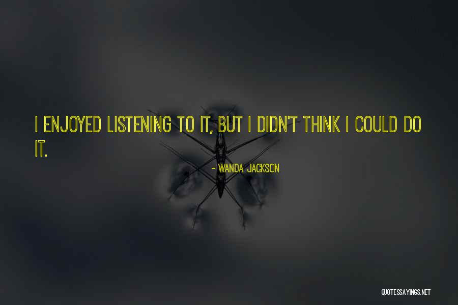 Quinones Candal Quotes By Wanda Jackson Quinones Candal Quotes By Wanda Jackson
