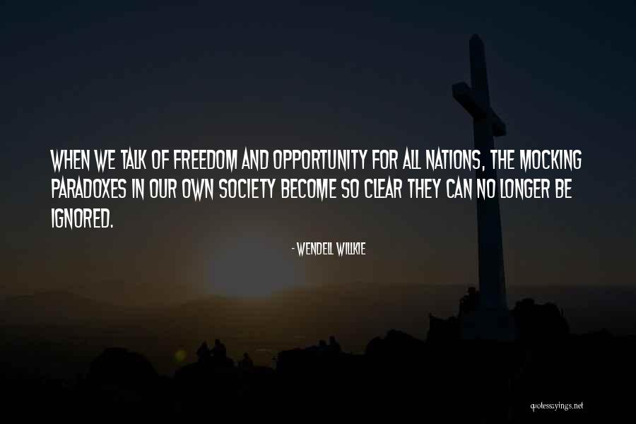 Quinquinas Quotes By Wendell Willkie Quinquinas Quotes By Wendell Willkie