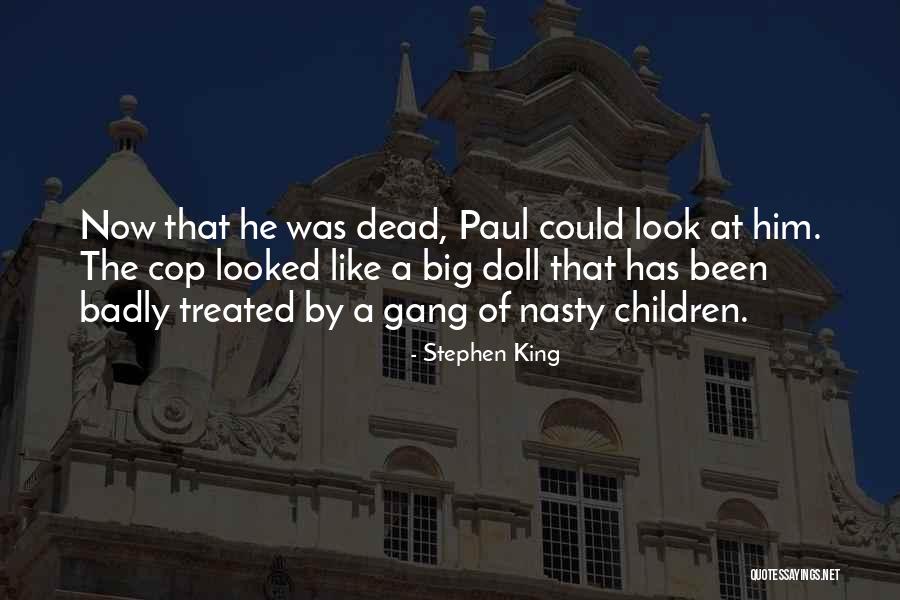Quinshana Quotes By Stephen King Quinshana Quotes By Stephen King