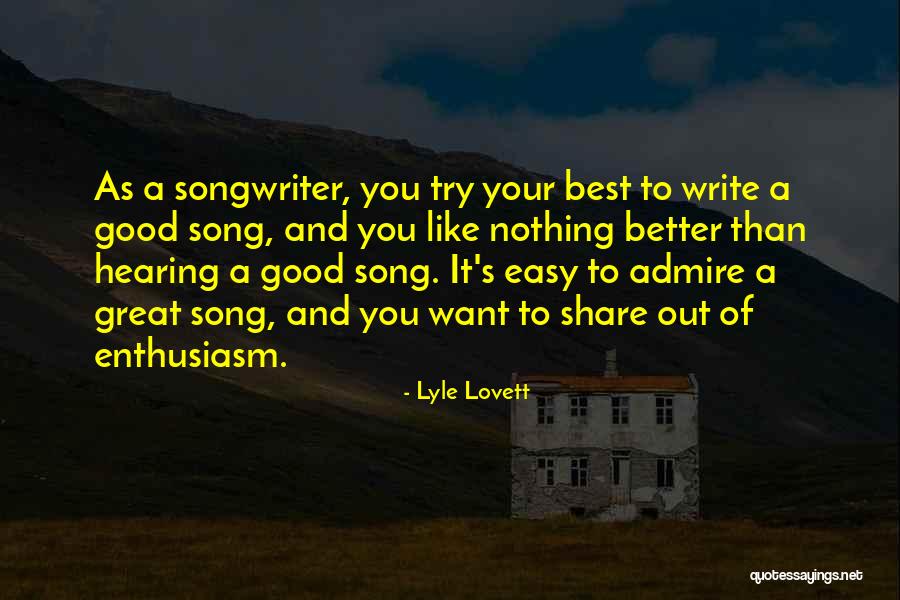Quintais Bonitos Quotes By Lyle Lovett Quintais Bonitos Quotes By Lyle Lovett