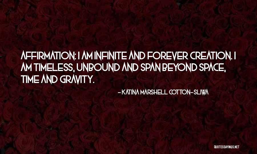 Quintal De Maqui Quotes By Katina Marshell Cotton-Sliwa Quintal De Maqui Quotes By Katina Marshell Cotton-Sliwa
