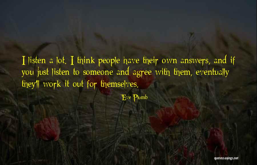 Quintela Painting Quotes By Eve Plumb Quintela Painting Quotes By Eve Plumb