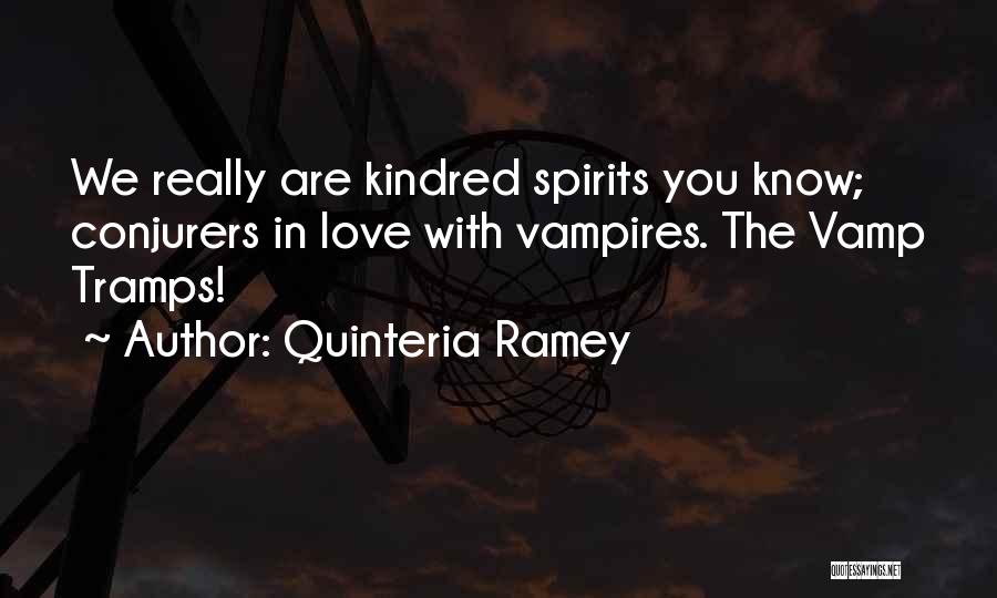 Quinteria Ramey Quotes 1793813