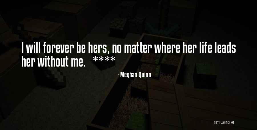 Quintessence Theatre Quotes By Meghan Quinn Quintessence Theatre Quotes By Meghan Quinn
