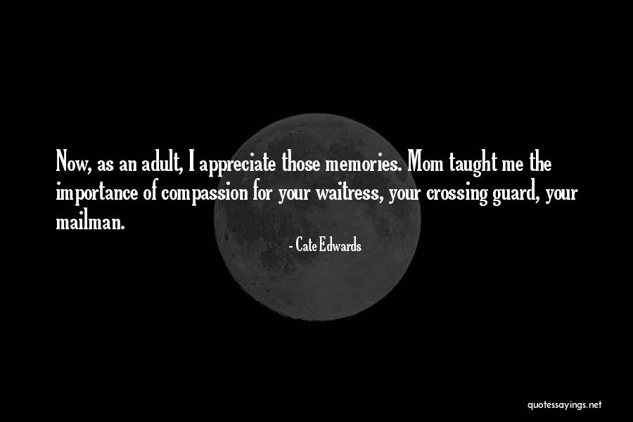Quintessentially Group Quotes By Cate Edwards Quintessentially Group Quotes By Cate Edwards