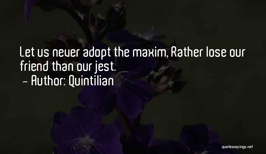 Quintilian Quotes 1015014