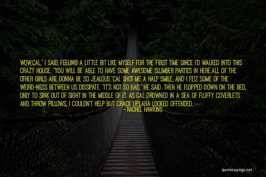 Quintillion Alaska Quotes By Rachel Hawkins Quintillion Alaska Quotes By Rachel Hawkins