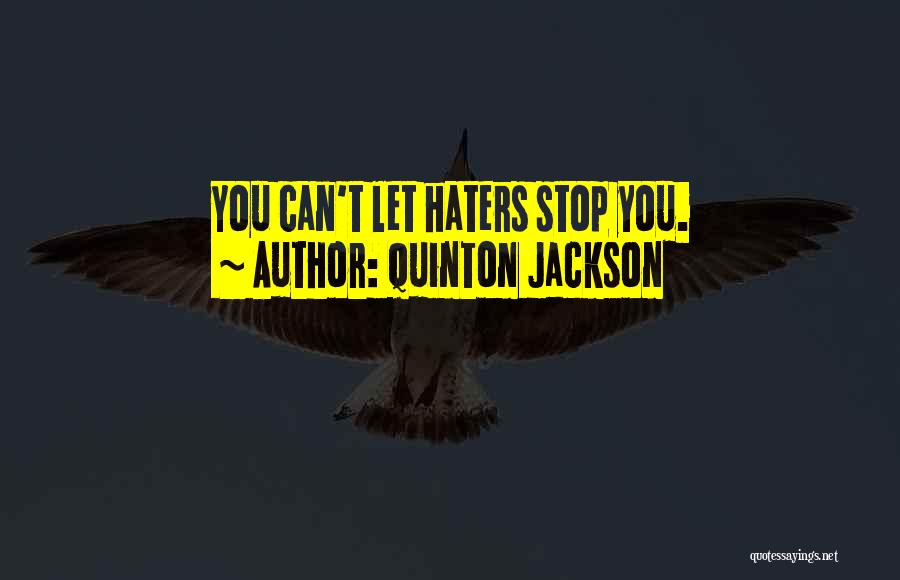 Quinton Jackson Quotes 1087370