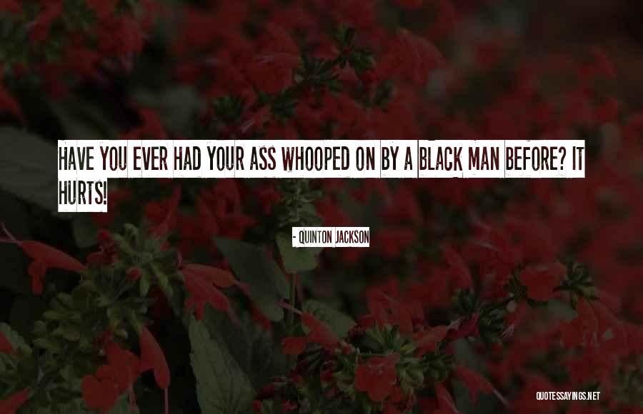 Quinton Jackson Quotes 1223349 Quinton Jackson Quotes 1223349