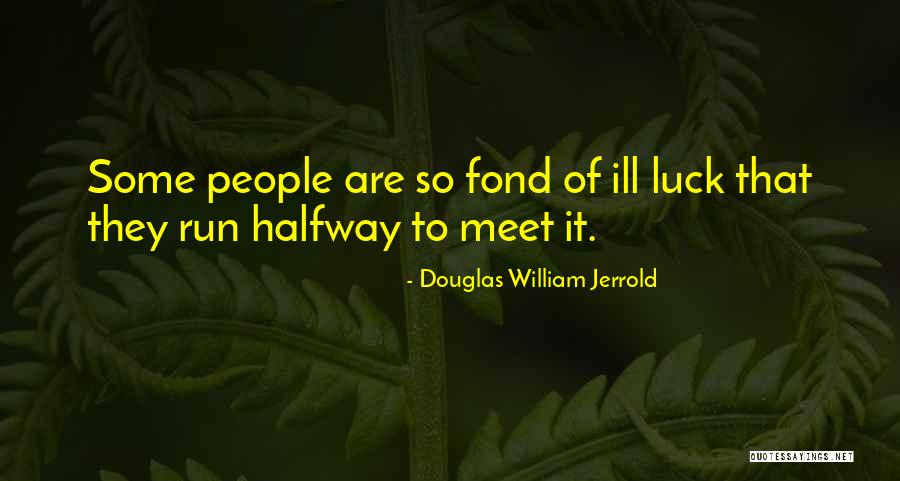 Quintuple Bypass Quotes By Douglas William Jerrold Quintuple Bypass Quotes By Douglas William Jerrold