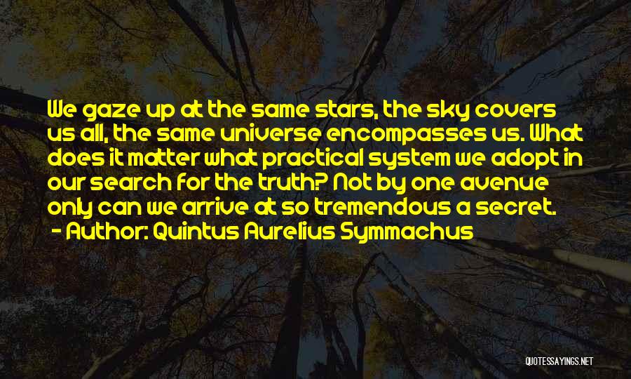 Quintus Aurelius Symmachus Quotes 1018122