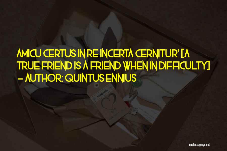 Quintus Ennius Quotes 1058333