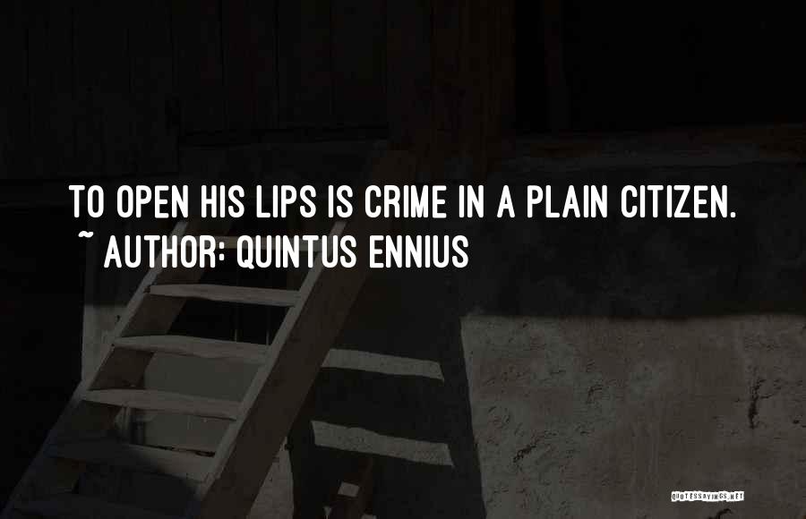 Quintus Ennius Quotes 2040358