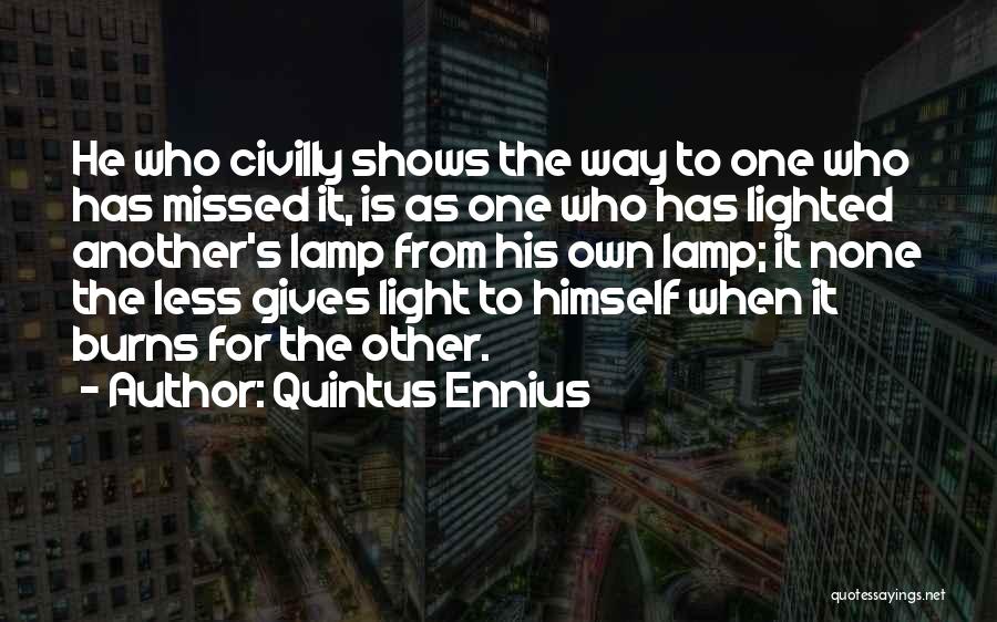 Quintus Ennius Quotes 624994