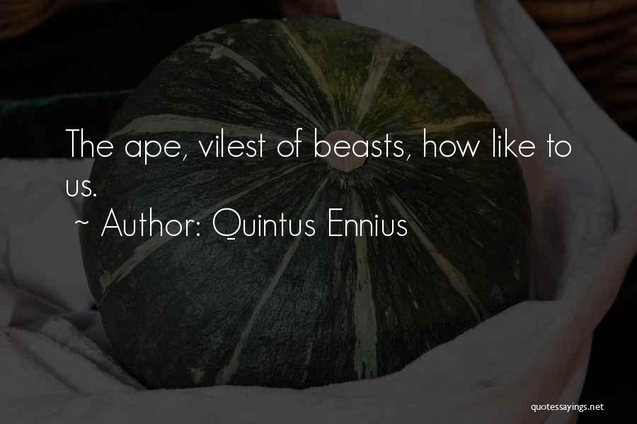 Quintus Ennius Quotes 803502