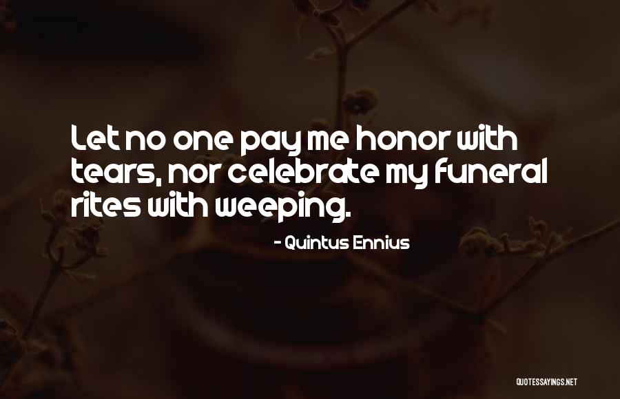 Quintus Quotes By Quintus Ennius Quintus Quotes By Quintus Ennius