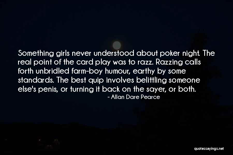 Quip Quotes By Allan Dare Pearce Quip Quotes By Allan Dare Pearce