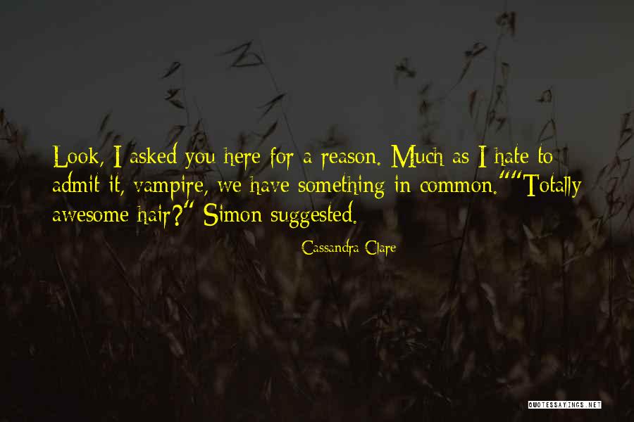 Quip Quotes By Cassandra Clare Quip Quotes By Cassandra Clare