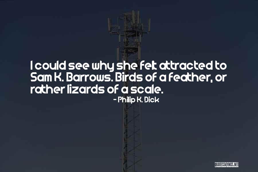 Quip Quotes By Philip K. Dick Quip Quotes By Philip K. Dick
