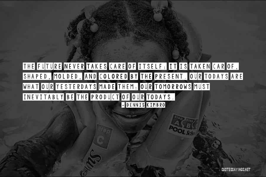 Quipes Quotes By Dennis Kimbro Quipes Quotes By Dennis Kimbro