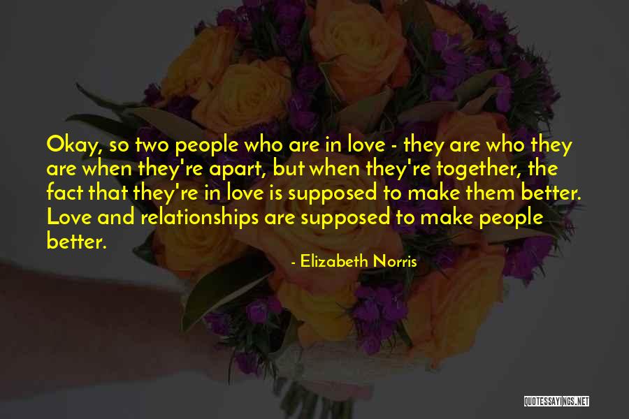 Quirartes Quotes By Elizabeth Norris Quirartes Quotes By Elizabeth Norris