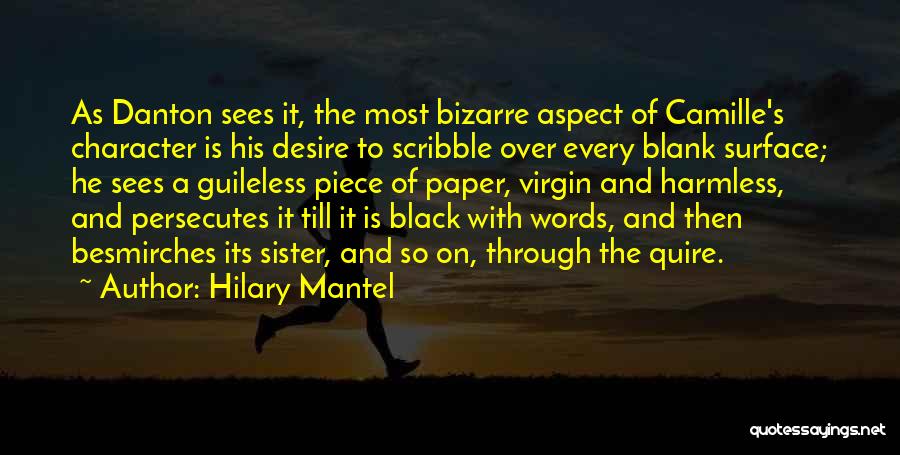 Quire Quotes By Hilary Mantel
