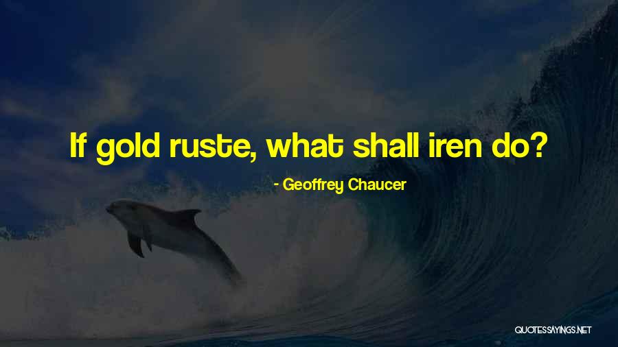 Quirino Province Quotes By Geoffrey Chaucer Quirino Province Quotes By Geoffrey Chaucer