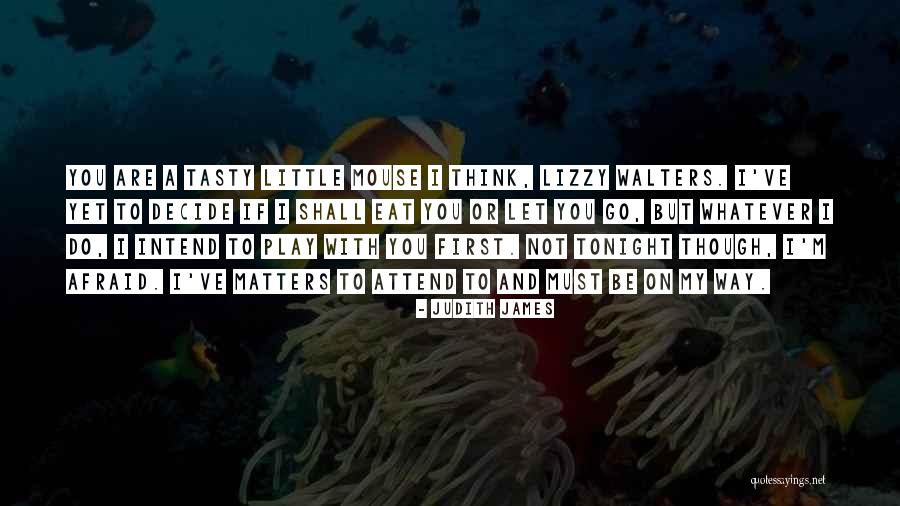 Quiromancia Francisco Quotes By Judith James Quiromancia Francisco Quotes By Judith James