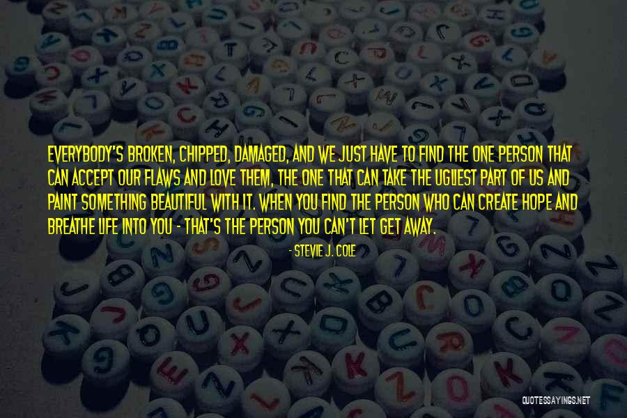 Quirrell Avpm Quotes By Stevie J. Cole Quirrell Avpm Quotes By Stevie J. Cole