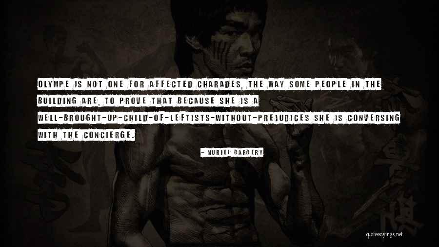 Quirrells Two Quotes By Muriel Barbery Quirrells Two Quotes By Muriel Barbery