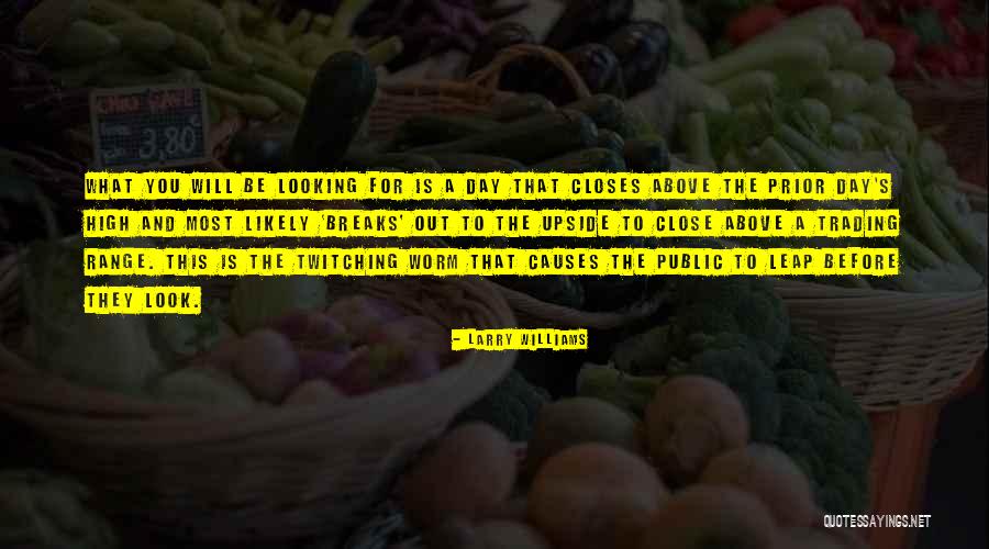 Quisermos Quotes By Larry Williams Quisermos Quotes By Larry Williams