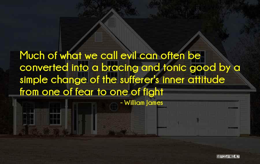 Quisha Rose Quotes By William James Quisha Rose Quotes By William James