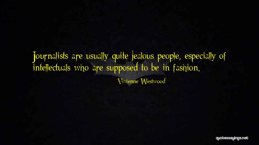 Quisieron Verb Quotes By Vivienne Westwood Quisieron Verb Quotes By Vivienne Westwood