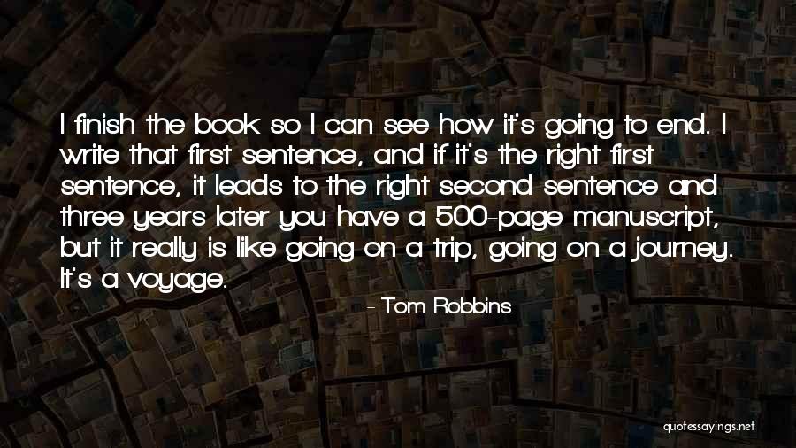 Quisimos Quotes By Tom Robbins Quisimos Quotes By Tom Robbins