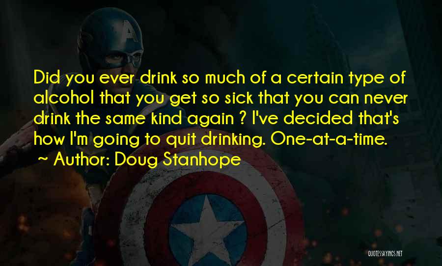 Quit Drinking Quotes By Doug Stanhope