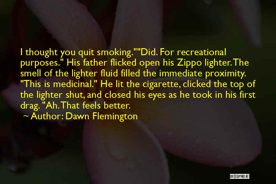 Quit Smoking Quotes By Dawn Flemington