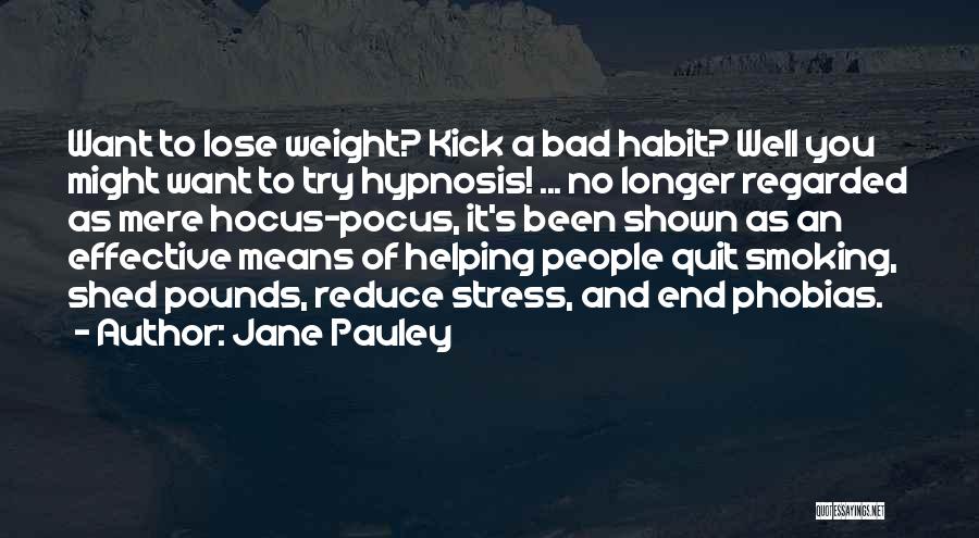 Quit Smoking Quotes By Jane Pauley