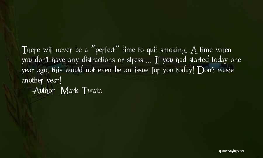 Quit Smoking Quotes By Mark Twain