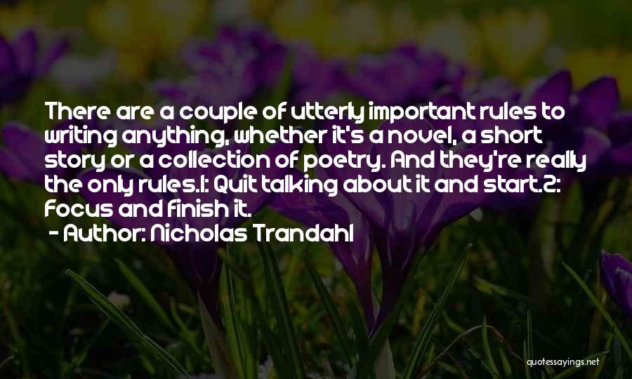 Quit Talking And Start Doing Quotes By Nicholas Trandahl