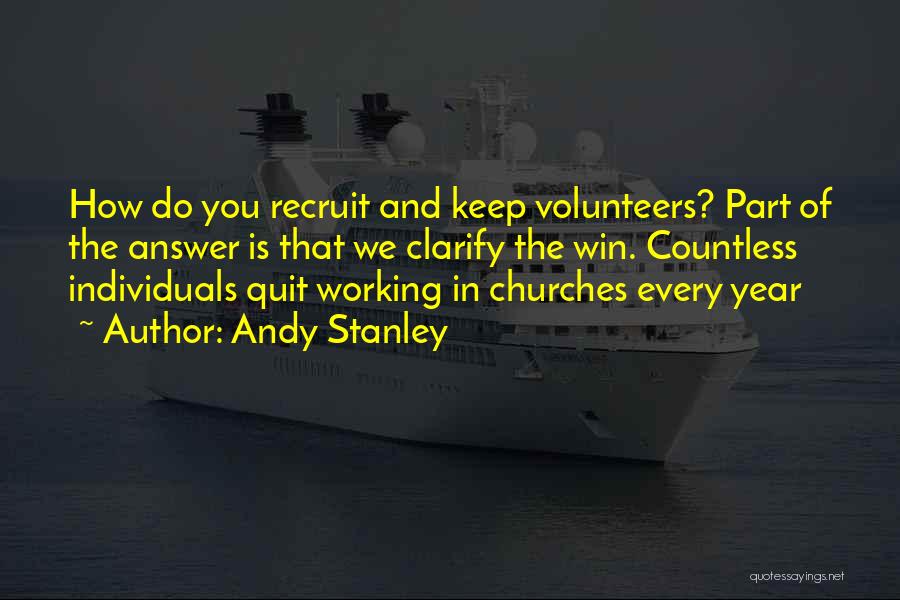 Quit Working Quotes By Andy Stanley