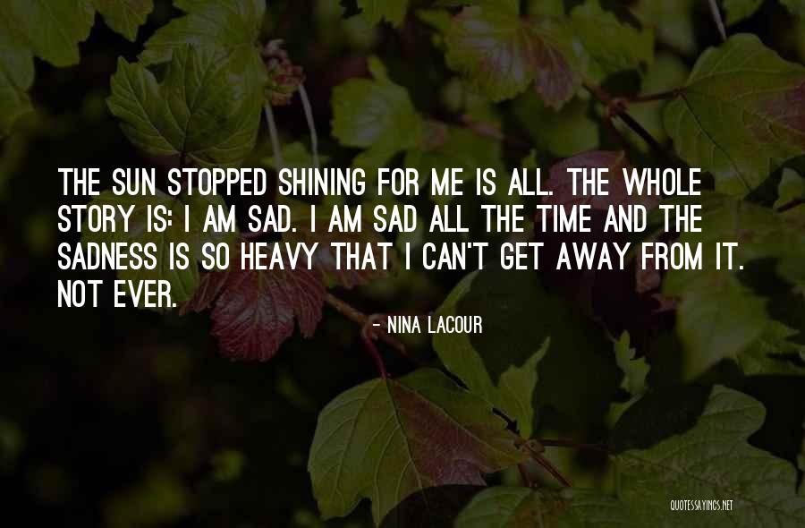 Quitanda Pinheiros Quotes By Nina LaCour Quitanda Pinheiros Quotes By Nina LaCour