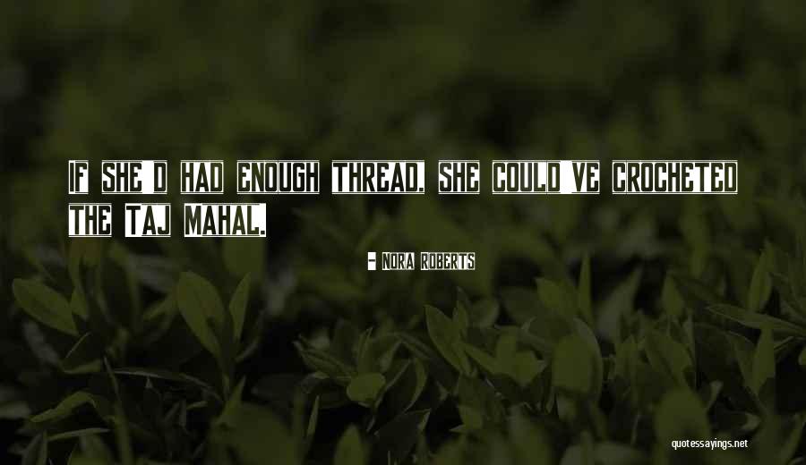 Quitandose Los Calzones Quotes By Nora Roberts