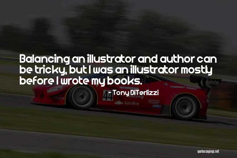 Quitandose Los Calzones Quotes By Tony DiTerlizzi Quitandose Los Calzones Quotes By Tony DiTerlizzi