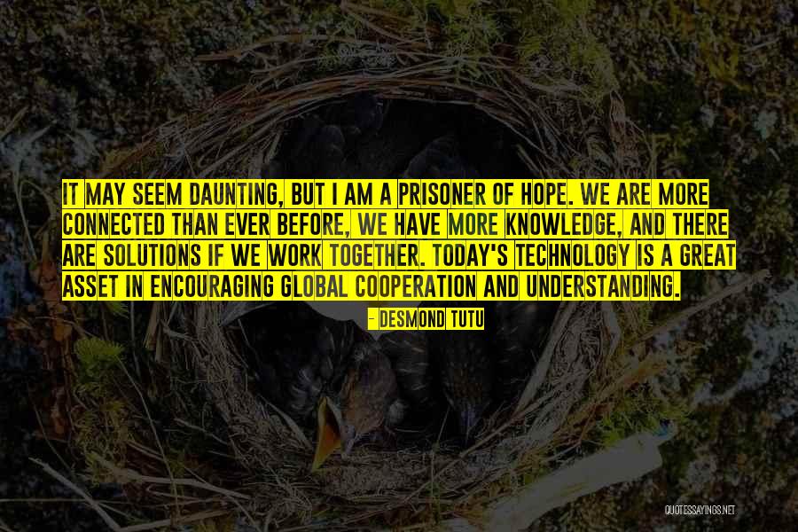 Quitanieves Quotes By Desmond Tutu Quitanieves Quotes By Desmond Tutu